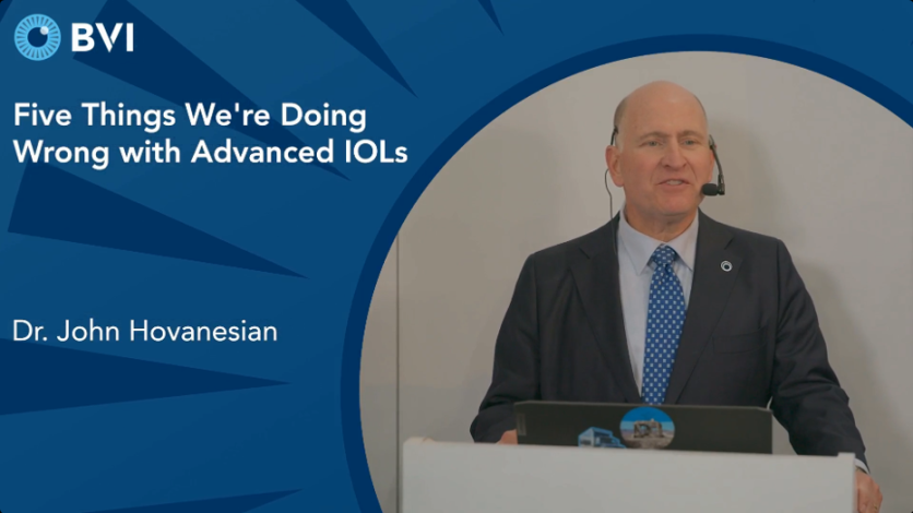 Five Things We Are Doing Wrong with Advanced IOLs